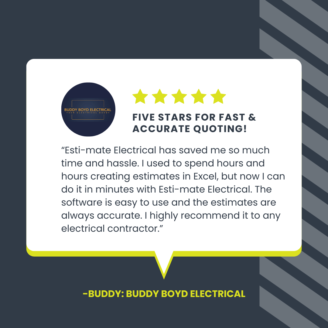 Esti-mate Electrical subscriber testimonial